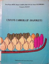 book L'épave Cabrera III (Majorque). Échanges commerciaux et circuits monétaires au milieu du IIIe siècle après Jésus-Christ