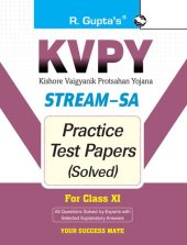 book KVPY  Stream SA Examination for Class XI Practice Test Papers Solved R Gupta's