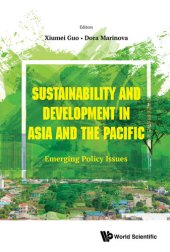 book Sustainability and Development in Asia and the Pacific: Emerging Policy Issues