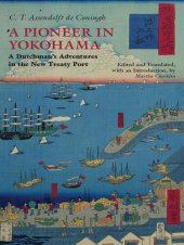 book A Pioneer in Yokohama: A Dutchman's Adventures in the New Treaty Port