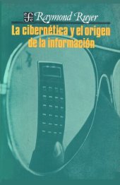 book La Cibernetica Y El Origen De La Informacion