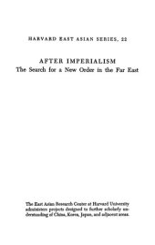 book After Imperialism: The Search for a New Order in the Far East, 1921-1931