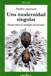 book Una modernidad singular : ensayo sobre la ontología del presente