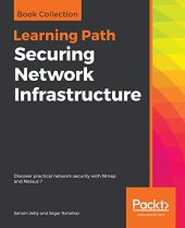 book Securing network infrastructure: discover practical network security with Nmap and Nessus 7