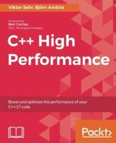 book C++ high performance: boost and optimize the performance of your C++ 17 code