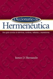 book Diccionario de Hermenéutica/ Dictionary of hermeneutics