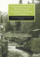 book Geochemical processes, weathering and groundwater recharge in catchments