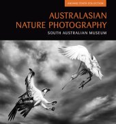 book Australasian Nature Photography 10: ANZANG Tenth Collection (Australasian Nature Photography Series)