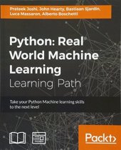 book Python: real world machine learning: learn to solve challenging data science problems by building powerful machine learning models using Python