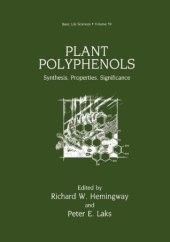 book Plant Polyphenols Synthesis, Properties, Significance