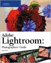 book Adobe Photoshop Lightroom: Photographers' Guide