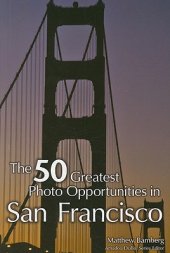 book The 50 greatest photo opportunities in San Francisco