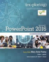 book Exploring Microsoft PowerPoint 2016, Comprehensive