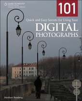 book 101 quick and easy secrets for using your digital photographs