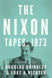 book The Nixon Tapes: 1973