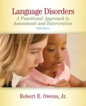 book Language disorders: a functional approach to assessment and intervention