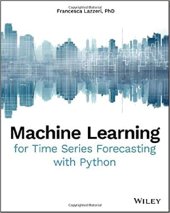 book Machine Learning for Time Series Forecasting with Python