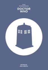 book Fan Phenomena: Doctor Who