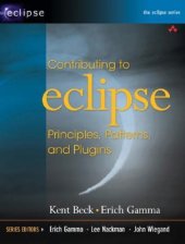 book Contributing to Eclipse: principles, patterns, and plug-ins