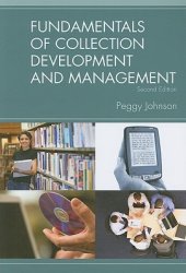 book Fundamentals of collection development and management