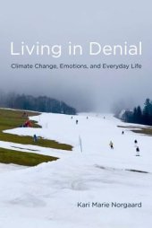 book Living in denial: climate change, emotions, and everyday life