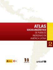 book Atlas Sociolinguistico De Los Pueblos Indigenas En America Latina (Tomo 2)