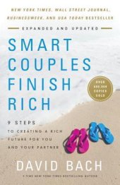 book Smart Couples Finish Rich, Revised and Updated: 9 Steps to Creating a Rich Future for You and Your Partner