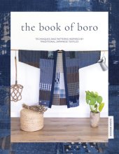 book The Book of Boro: Techniques and Patterns Inspired by Traditional Japanese Textiles