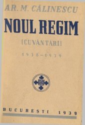 book Noul regim (cuvântări) 1938—1939