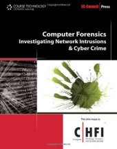 book Computer forensics: investigating network intrusions and cybercrime