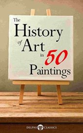 book The History of Art in 50 Paintings