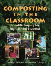 book Composting in the classroom: scientific inquiry for high school students