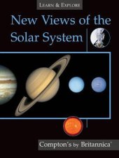 book New Views of the Solar System (Compton's by Britannica)