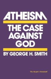 book Atheism: the case against God