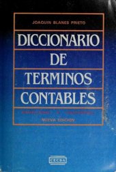 book Diccionario de términos contables : inglés-español y español inglés = Dictionary of accounting terms, English-Spanish and Spanish-English