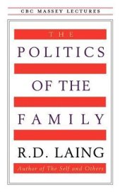 book The politics of the family