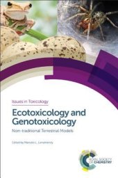 book Ecotoxicology and Genotoxicology: Non-Traditional Terrestrial Models