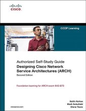 book Authorized Self-Study Guide Designing Cisco Network Service Architectures (ARCH), Second Edition