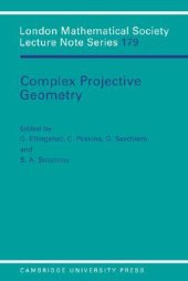 book Complex Projective Geometry: Selected Papers