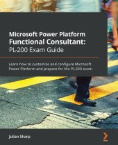 book Microsoft Power Platform Functional Consultant: PL-200 Exam Guide