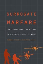 book Surrogate Warfare: The Transformation of War in the Twenty-First Century