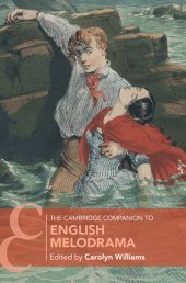 book The Cambridge Companion to English Melodrama