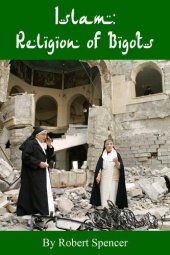 book Islam: Religion of Bigots