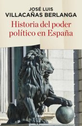 book Historia del poder político en España