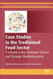 book Case studies in the traditional food sector: a volume in the consumer science and strategic marketing series