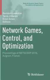 book Network Games, Control, and Optimization: Proceedings of NETGCOOP 2016, Avignon, France