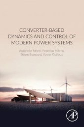 book Converter-Based Dynamics and Control of Modern Power Systems