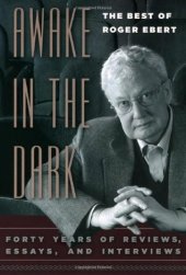 book Awake in the Dark: The Best of Roger Ebert