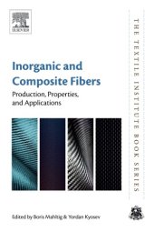 book Inorganic and composite fibers: production, properties, and applications