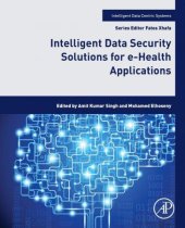 book Intelligent Data Security Solutions for e-Health Applications